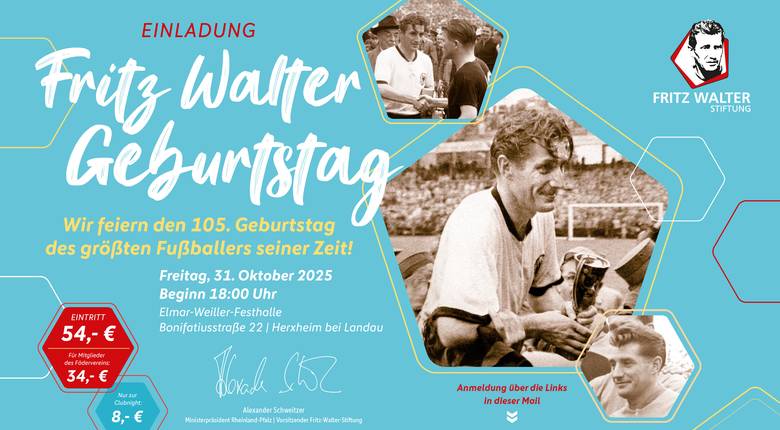 Fritz Walter-Geburtstag: 2025 in Herxheim! Fritz Walter-Geburtstag: 2025 in Herxheim!